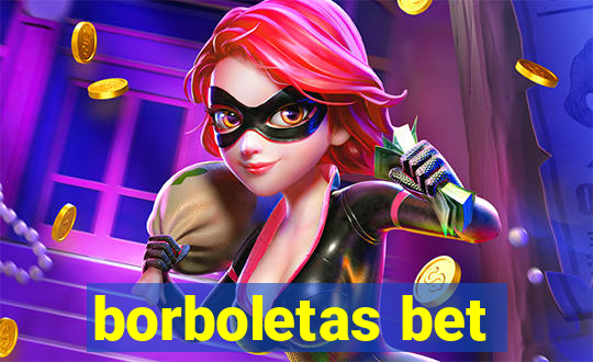 borboletas bet